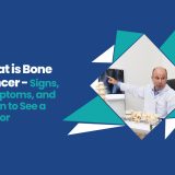 Bone Cancer - Signs, Symptoms, and When to See a Doctor